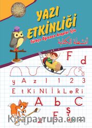 Yazı Etkinliği <br /> Türkçe Öğrenen Araplar İçin