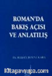 Romanda Bakış Açısı Ve Anlatılış
