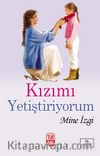 Kızımı Yetiştiriyorum