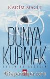 Dünya Kurmak & Eylem ve Değişim