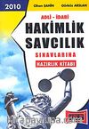 Adli İdari Hakimlik Savcılık Sınavlarına Hazırlık Kitabı