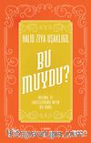 Bu muydu?
