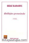 Dirilişin Çevresinde