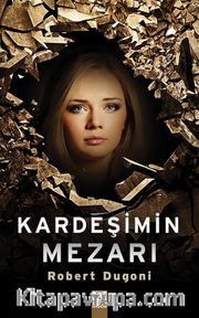 Kardeşimin Mezarı