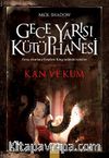 Kan ve Kum / Gece Yarısı Kütüphanesi