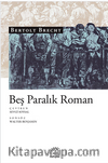 Beş Paralık Roman