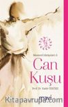 Can Kuşu / Mesnevi Hikayeleri 5