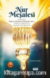 Nur Meşalesi Yahyalılı Hacı Hasan Efendi (ks) / Hayatı, Eserleri ve Tasavvufî Görüşleri 