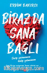 Biraz da Sana Bağlı