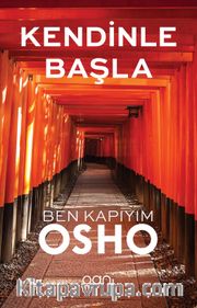 Kendinle Başla <br /> Ben Kapıdayım
