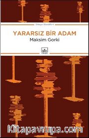 Yararsız Bir Adam