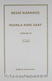 Hızırla Kırk Saat Şiirler -III