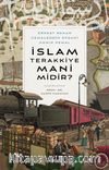 İslam Terakkiye Mani midir?