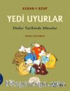 Ashab-ı Kefh Yedi Uyurlar & Dinler Tarihinde Mitoslar