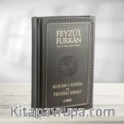 Feyzü'l Furkan Kur'an-ı Kerim ve Tefsirli Meali / Büyük Boy (Hakiki Deri - Mıklepli Cilt) 