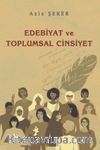 Edebiyat Ve Toplumsal Cinsiyet