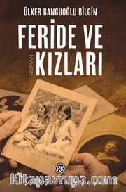 Feride ve Kızları