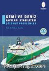 Gemi ve Deniz Yapıları Stabilitesi Çözümlü Problemler