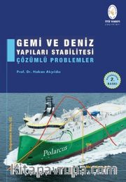Gemi ve Deniz Yapıları Stabilitesi Çözümlü Problemler