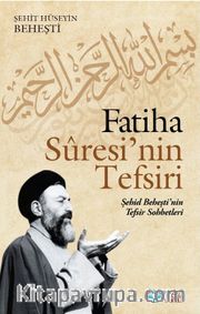 Fatiha Suresi’nin Tefsiri