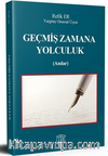 Geçmiş Zamana Yolculuk
