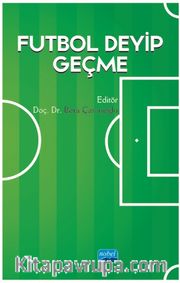 Futbol Deyip Geçme