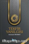 Tekfir Yanılgısı
