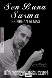 Sen Bana Susma