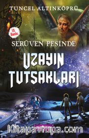 Uzayın Tutsakları / Serüven Peşinde 4 (Karton Kapak)