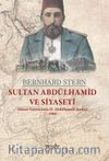 Sultan Abdülhamid ve Siyaseti