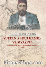 Sultan Abdülhamid ve Siyaseti