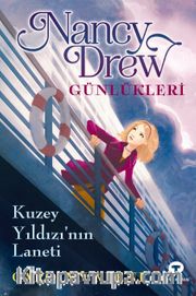Nancy Drew Günlükleri 1 / Kuzey Yıldızı’nın Laneti  