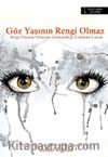 Göz Yaşının Rengi Olmaz