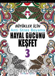 Büyükler İçin Anti Stres Boyama / Hayal Gücünü Keşfet 3