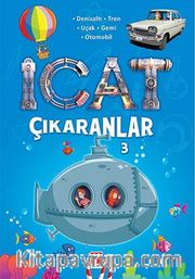 İcat Çıkaranlar 3