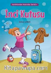 İnci Kutusu / Varlıklardan Hatıralar Serisi 1