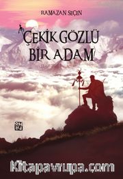 Çekik Gözlü Bir Adam