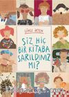 Siz Hiç Bir Kitaba Sarıldınız Mı?
