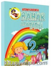 Atom Karınca 2. Sınıf Bahar Ara Tatili Kitabı