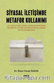 Siyasal İletişimde Metafor Kullanımı