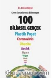 Çevre Sorunlarında Bİlinmeyen 100 Bilimsel Gerçek