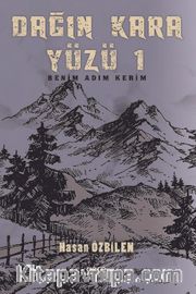 Dağın Kara Yüzü 1