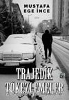 Trajedik Tökezlemeler