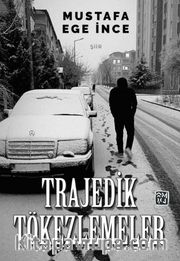 Trajedik Tökezlemeler