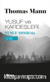 Yusuf ve Kardeşleri 3 / Yusuf Mısır'da