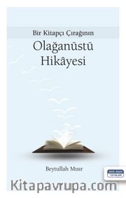 Bir Kitapçı Çırağının Olağanüstü Hikayesi