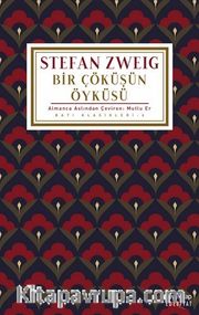 Bir Çöküşün Öyküsü