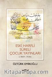 Eski Harfli Süreli Çocuk Yayınları