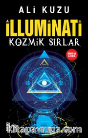 İlluminati <br /> Kozmik Sırlar