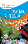 Öğrenme Güçlüğü ve Özel Yetenek